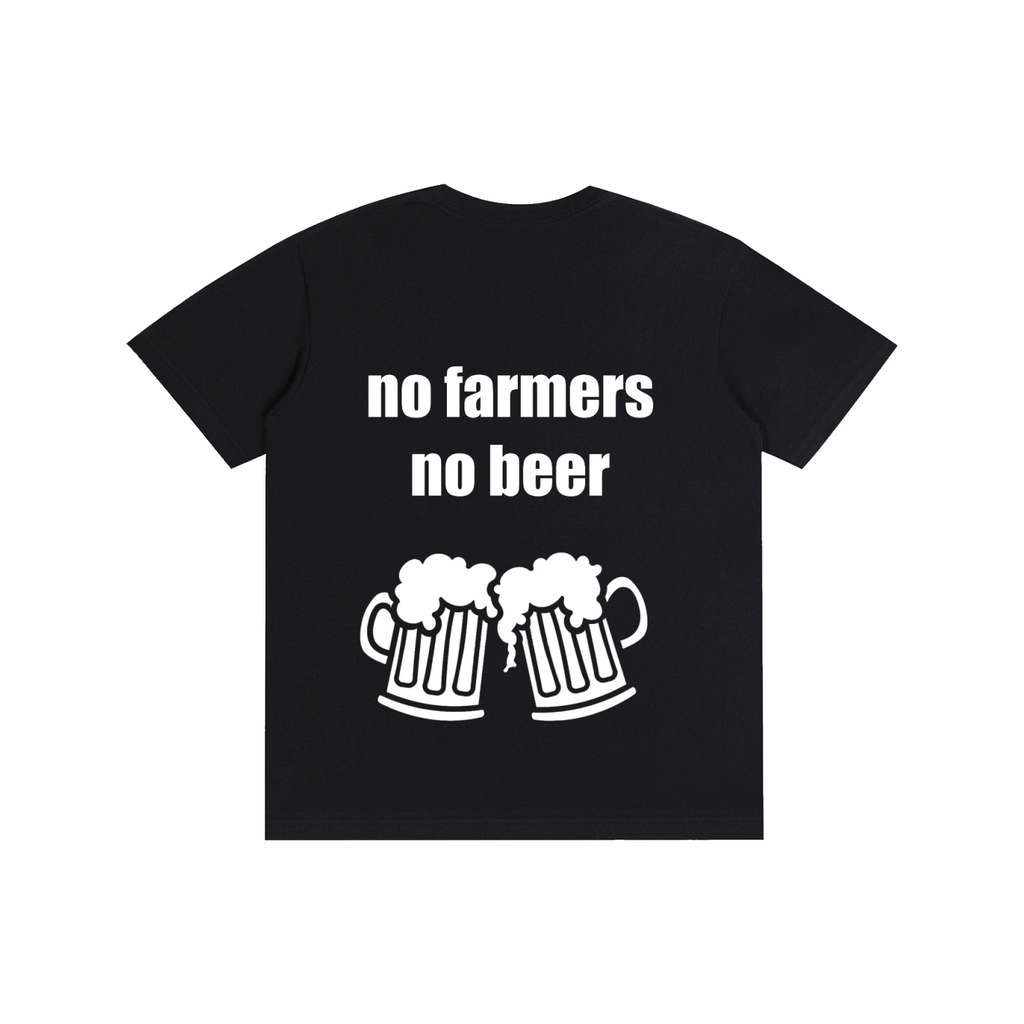 No farmers no beer T-Shirt