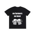 No farmers no beer T-Shirt